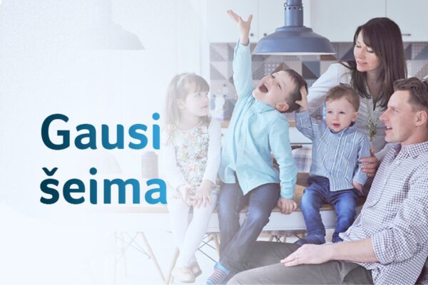 Aktualu auginantiems vaikus: kas priklauso gausioms šeimoms?