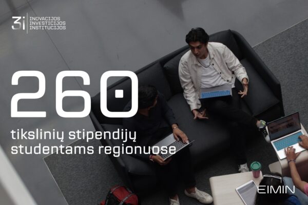 Regionuose – 260 tikslinių stipendijų studentams